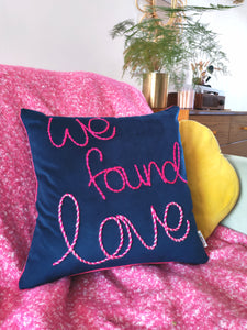 We Found Love Embroidered Velvet Cushion