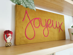 Joyeux Embroidered Velvet Sign