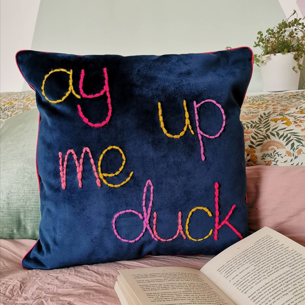 Ay Up Me Duck Embroidered Velvet Cushion
